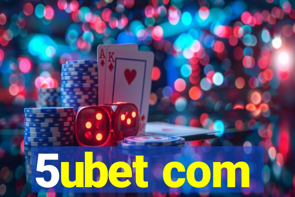 5ubet com